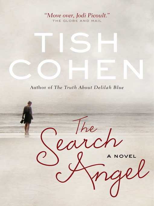 Title details for The Search Angel by Tish Cohen - Wait list
